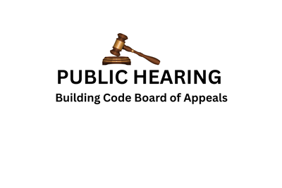 Building Code Board Of Appeals-Public Hearing August 27