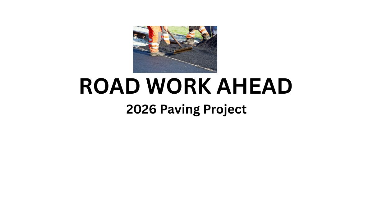 2026 Road Milling & Paving Begins August 10